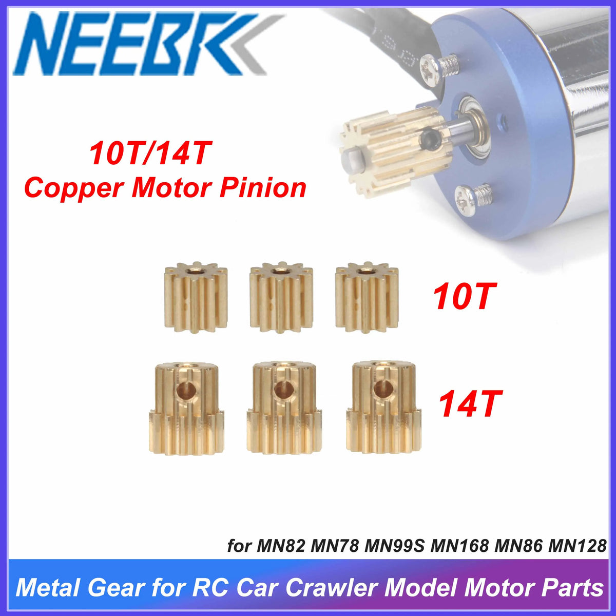 3PCS Metal Gear 10T 14T Copper Motor Pinion for MN82 MN78 MN99S MN168 MN86 MN128 RC Car Crawler Model Motor Upgrade Accessories
