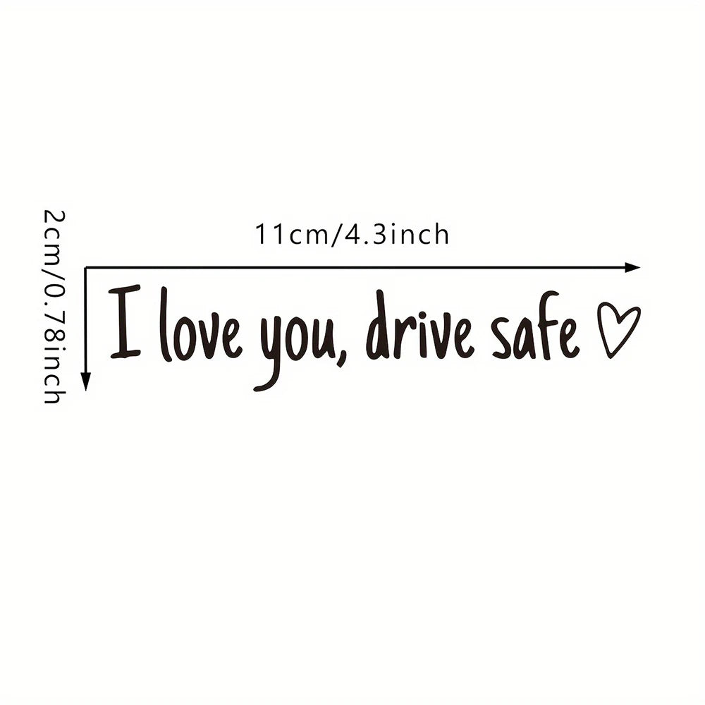 I Love You Drive Safe Car Mirror Sticker additional angle