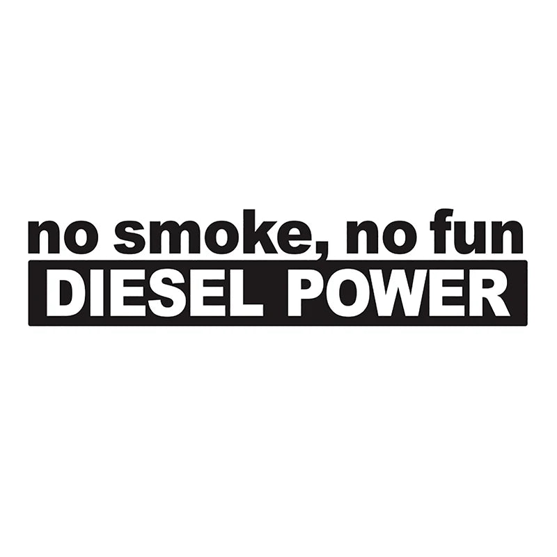 30*7CM Fashion NO SMOKE NO FUN DIESEL POWER Vinyl Decoration Car Sticker alternate view