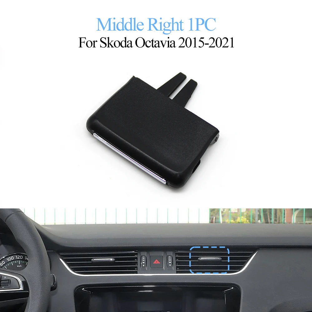 LHD RHD Car Front Left Right Middle Air Conditionner AC Vent Grille Outlet Tab Clip Slider For Skoda Octavia 2015-2021 5E0819701