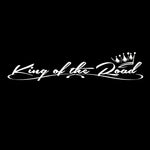 Waterproof and sunscreen Die-Cut Vinyl Decal King of the Road Car Sticker  Auto Decors on Car Body Bumper Rear Window