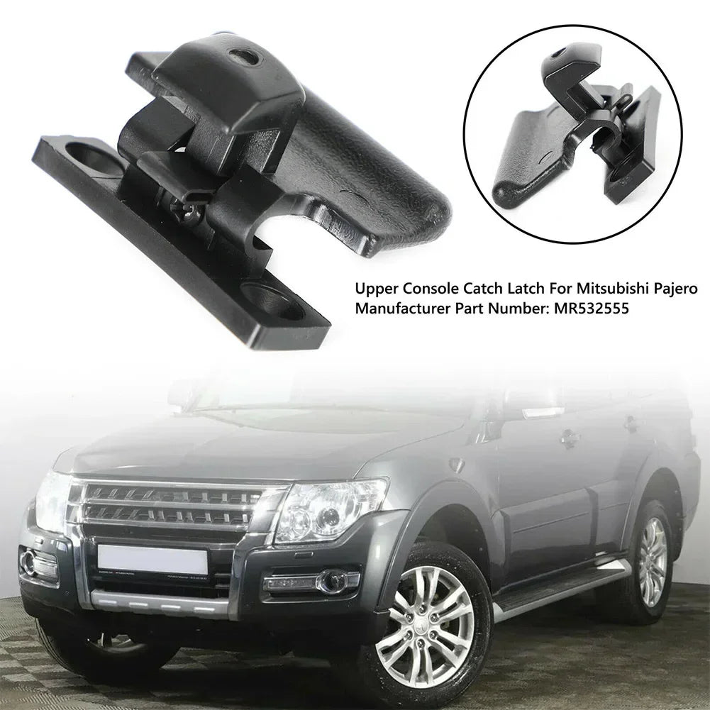 Hot Sale Car Armrest Box Cover Upper Latch Clip MR532555 Replacement Part Accessories For Pajero 2000 2001-2018