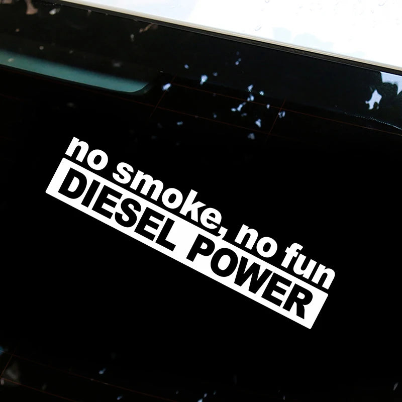 30*7CM Fashion NO SMOKE NO FUN DIESEL POWER Vinyl Decoration Car Sticker close-up view